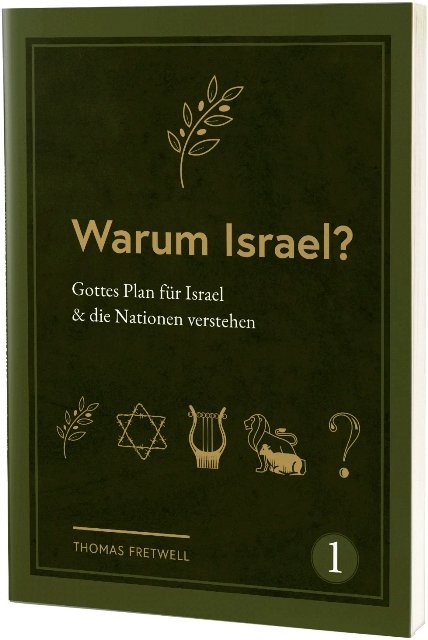 Warum Israel?